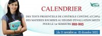  Calendrier du Contrôle Continu (20%) semestre -A.U:2022-2023
