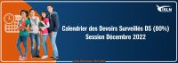 Calendrier des Devoirs Surveillés DS (80%) session Décembre 2022